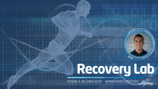 Episode 4: Dr. Chris Scott - Repair Sports Institute