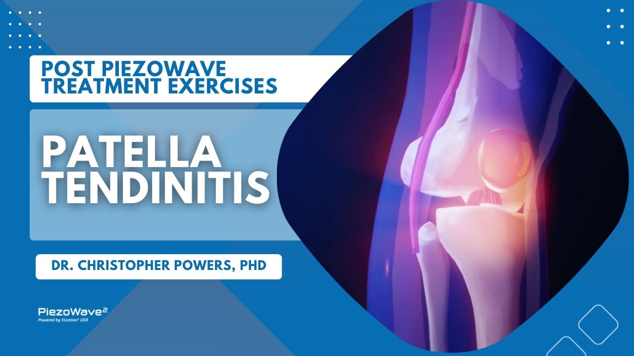 Patella Tendinitis: PiezoWave Pain Relief Techniques with Dr. Chris ...